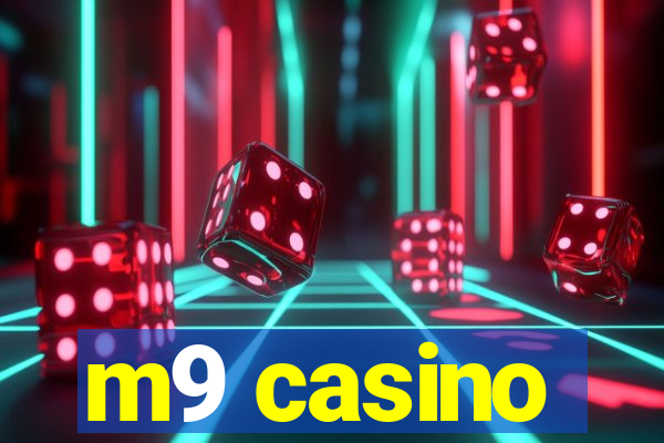 m9 casino